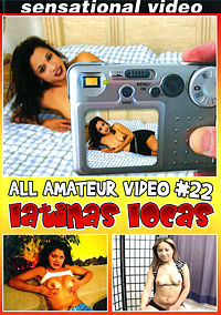 All Amateur Video 22: Latinas Locas
