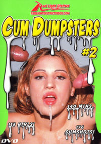 Cum Dumpsters 2