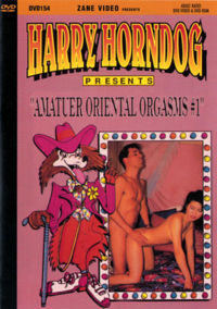 Harry Horndog Amatuer Oriental Orgasms