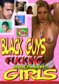 Black Guys Fucking Brazilian Girls