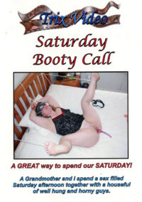 Saturday Booty Call