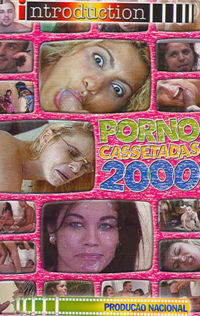 Porno Cassetadas 2000