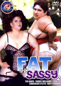 Fat And Sassy 2