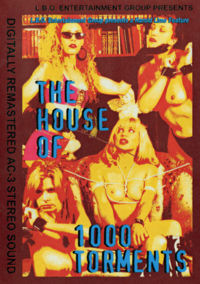 The House Of 1000 Torments