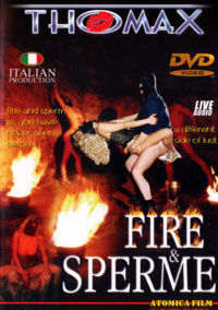 Fire And Sperme